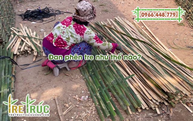 Đan phên tre như thế nào?